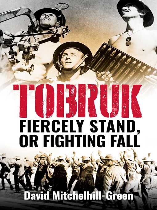 Title details for Tobruk by David Mitchelhill-Green - Wait list